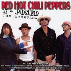 Red Hot Chili Peppers : X-Posed : The Interview